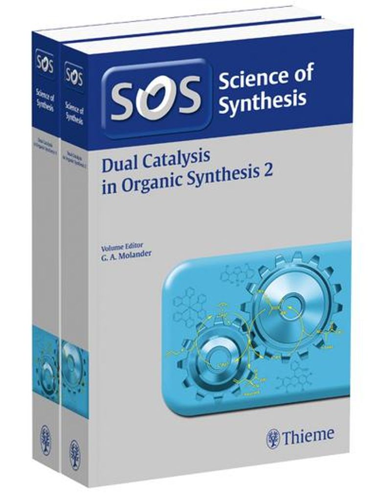 Dual Catalysis in Organic Synthesis, Workbench Edition