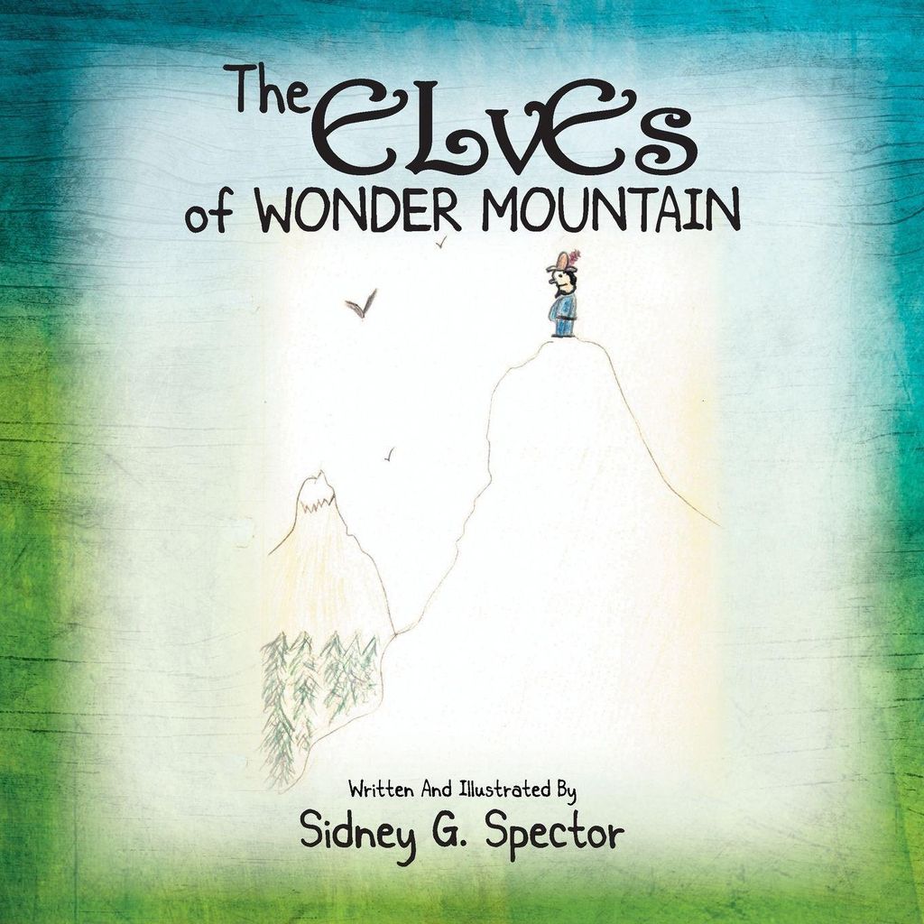 The Elves Of Wonder Mountain