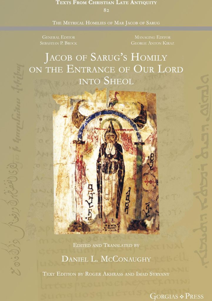 Jacob of Sarug's Homily on Christ's Entrance to Sheol