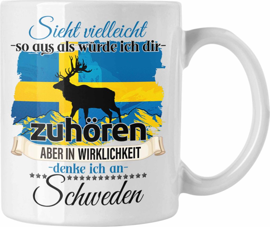 Trendation - Schweden Geschenk Tasse Schweden Liebhaber Geschenkidee Lustiger Spruch (Weiß)