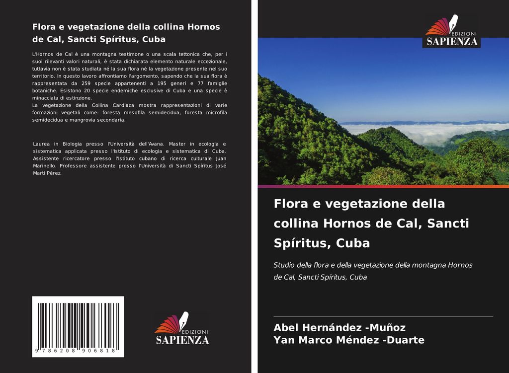Flora e vegetazione della collina Hornos de Cal, Sancti Spíritus, Cuba
