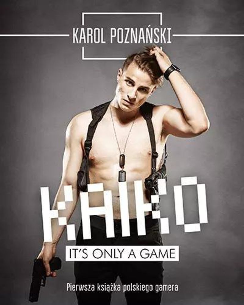 Kaiko Es ist nur ein Spiel Karol Poznañski (Buch auf Polnisch)