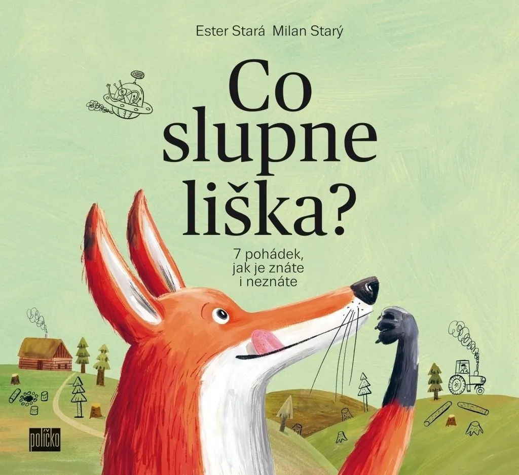 Livre Co slupne liška ? Ester Stará pour limiter les écrans dès 3 ans