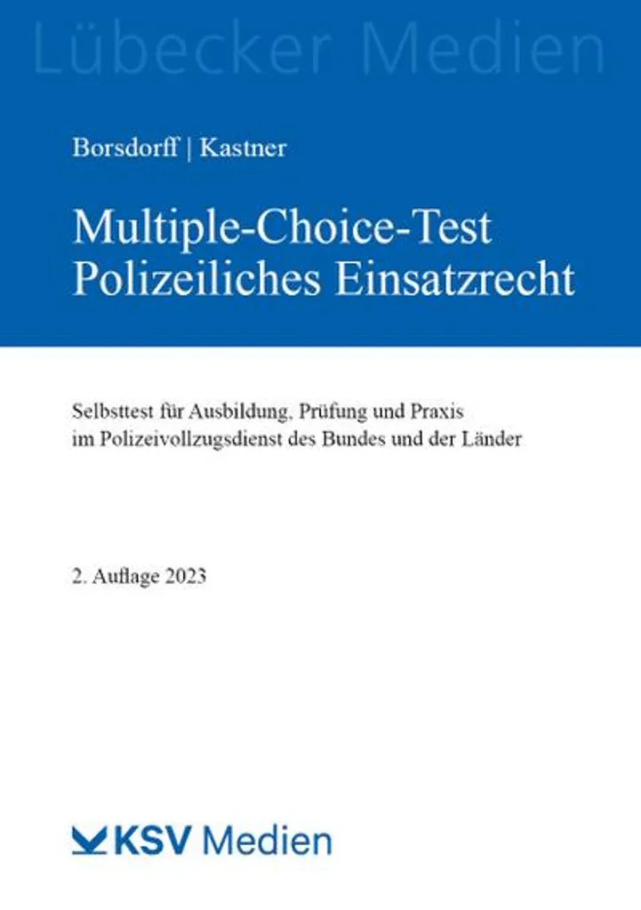 QCM Droit Policier : Multiple-Choice-Test Polizeiliches Einsatzrecht 2026