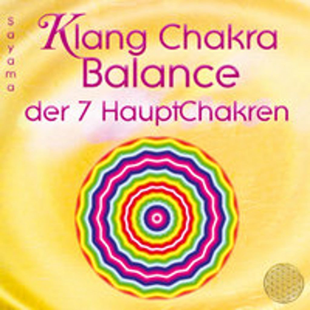 Klang Chakra Balance Der Sieben Hauptchakren