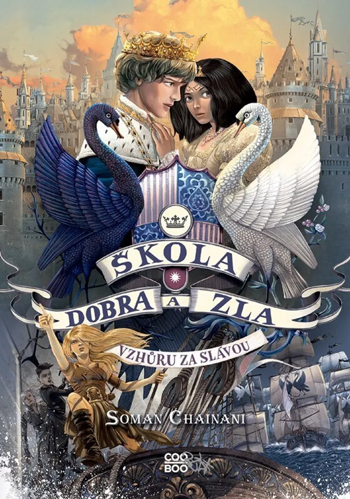 L'École du Bien et du Mal Tome 7 : Quête de la Gloire de Soman Chainani