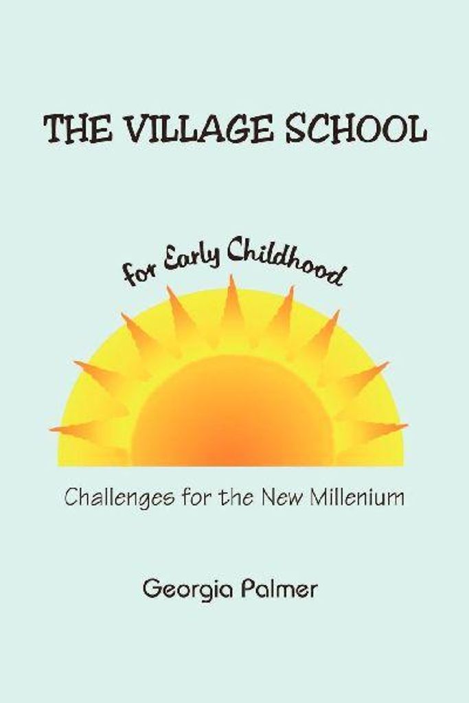 The Village School for Early Childhood