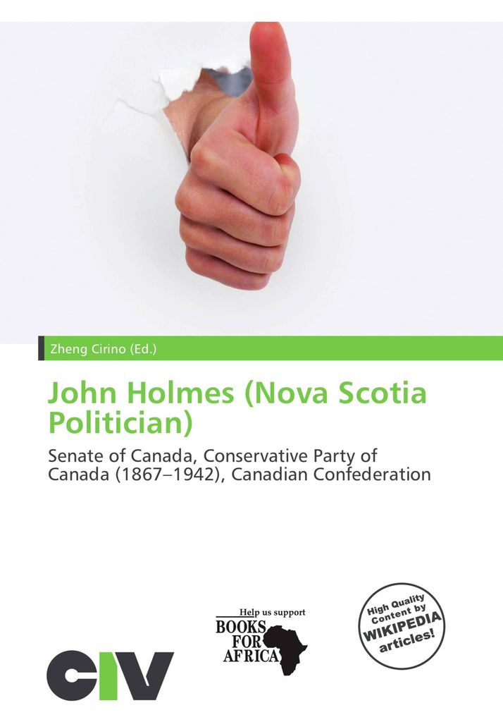 John Holmes (Nova Scotia Politician)