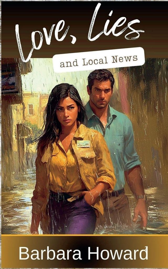 Love, Lies, and Local News