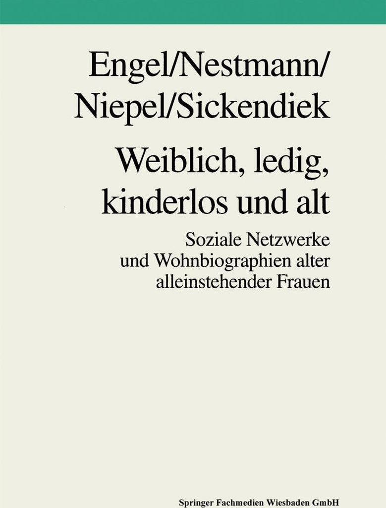 Weiblich, ledig, kinderlos und alt