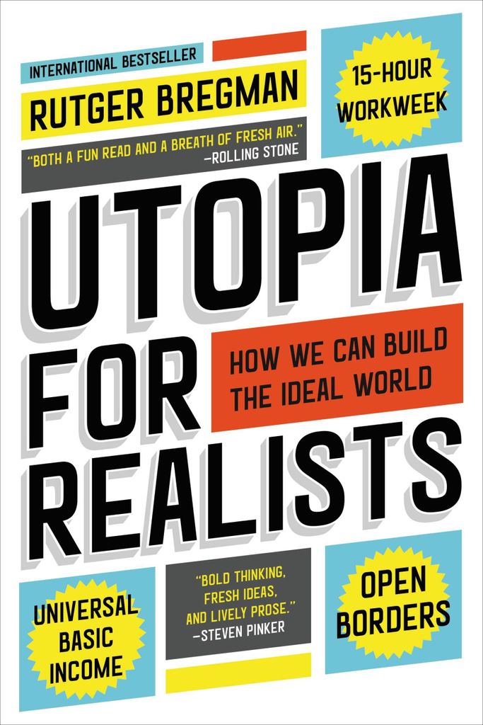 Utopia for Realists