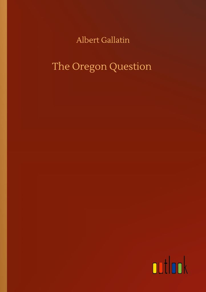 The Oregon Question
