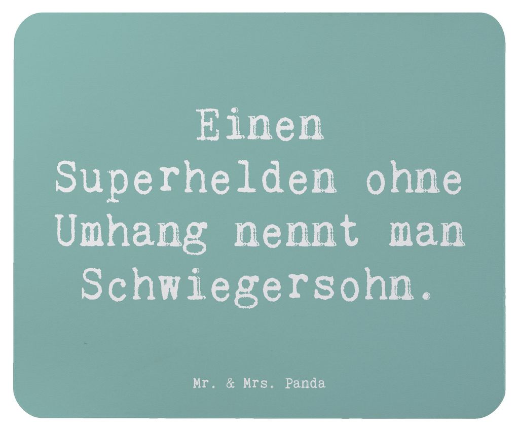 Mr. & Mrs. Panda Mousepad Spruch Held Schwiegersohn - Meeresbrise - Geschenk, computer, laptop, Mauspad, Dankbarkeit, pc mausunterlage, persönlich...
