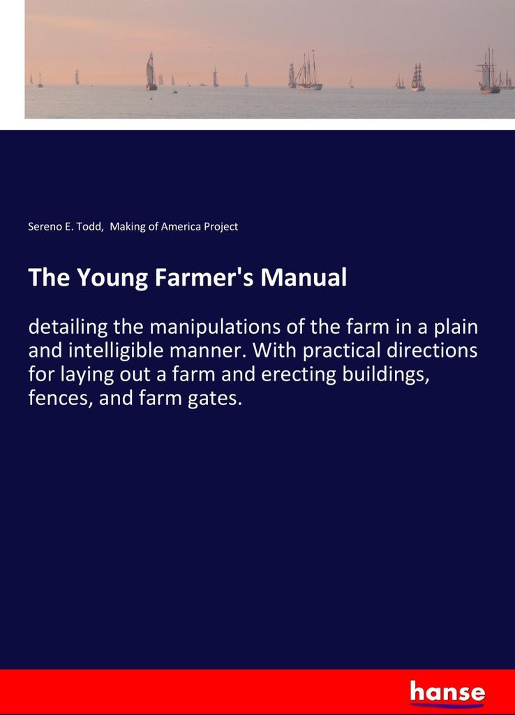 The Young Farmer's Manual
