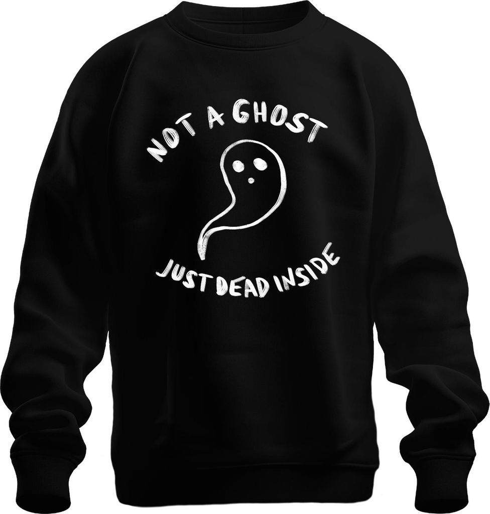 Not a Ghost Just Dead Inside Halloween gruselig sarkastisch emo Uni Sweatshirt Pullover, Schwarz, L