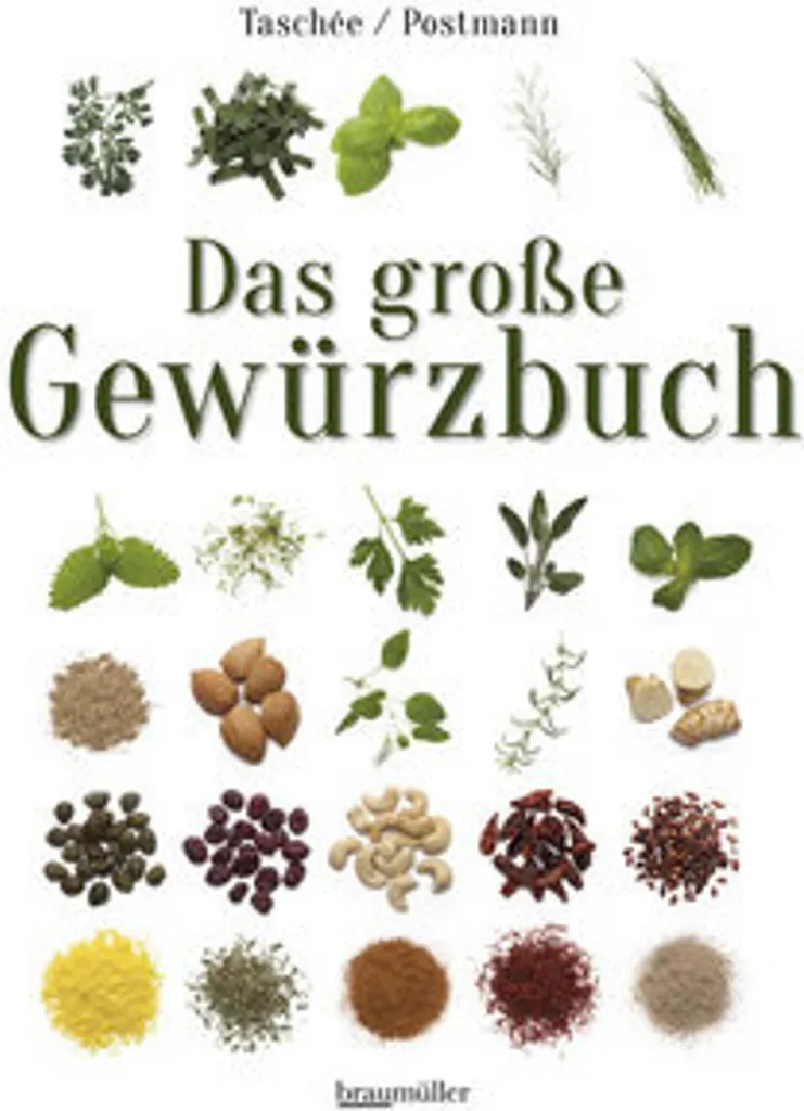 Das große Gewürzbuch : 320 pages de conseils d'experts et d'accords