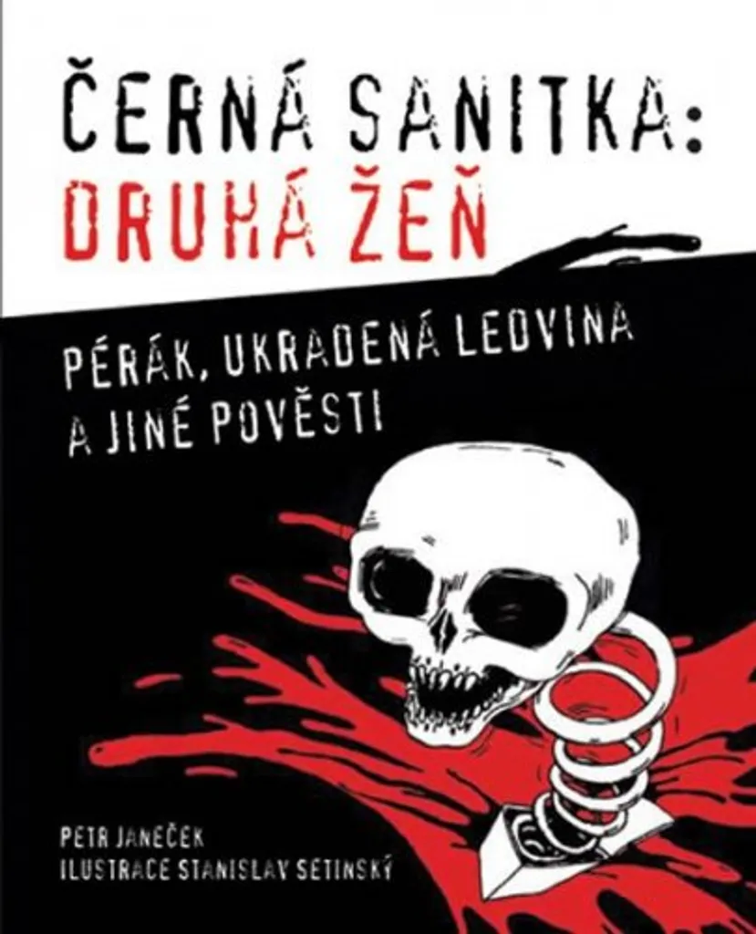 Černá sanitka Druhá žeň de Petr Janeček : Édition Illustrée et Complète