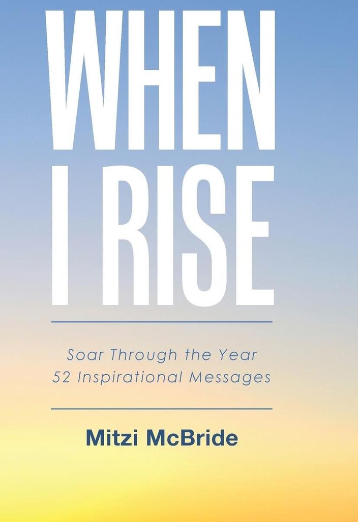 When I Rise