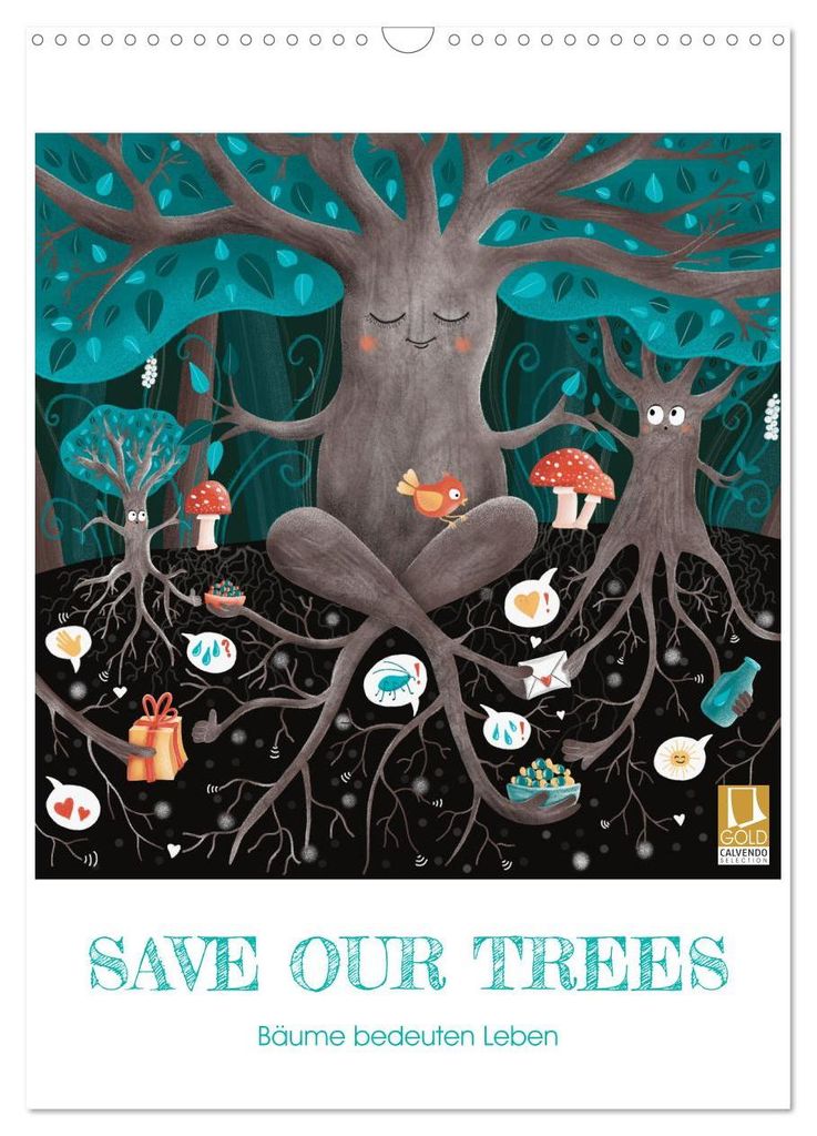 SAVE OUR TREES - Bäume bedeuten Leben (Wandkalender 2027 DIN A3 hoch), CALVENDO Monatskalender