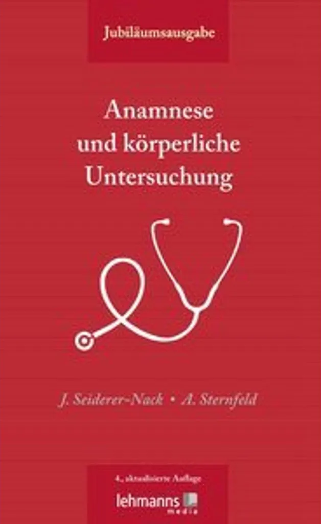 Anamnese und körperliche Untersuchung - Guide Examen Clinique Complet
