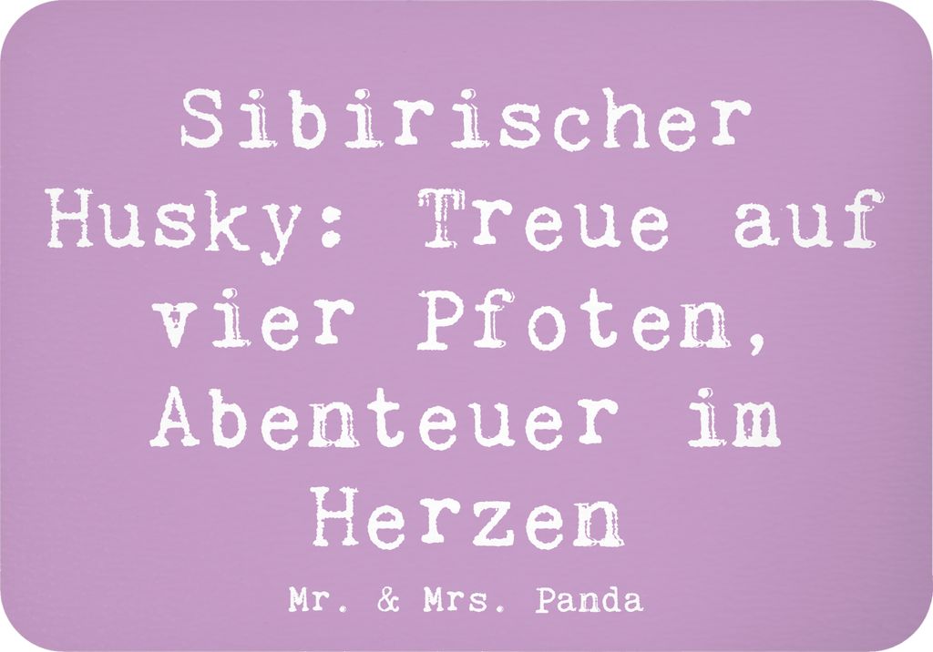 Mr. & Mrs. Panda magnet Spruch Sibirischer Husky - Lavendeltraum - Geschenk, zettelhalter, Hunderasse, whiteboardmagnet, loyale Begleiter, Hunderas...