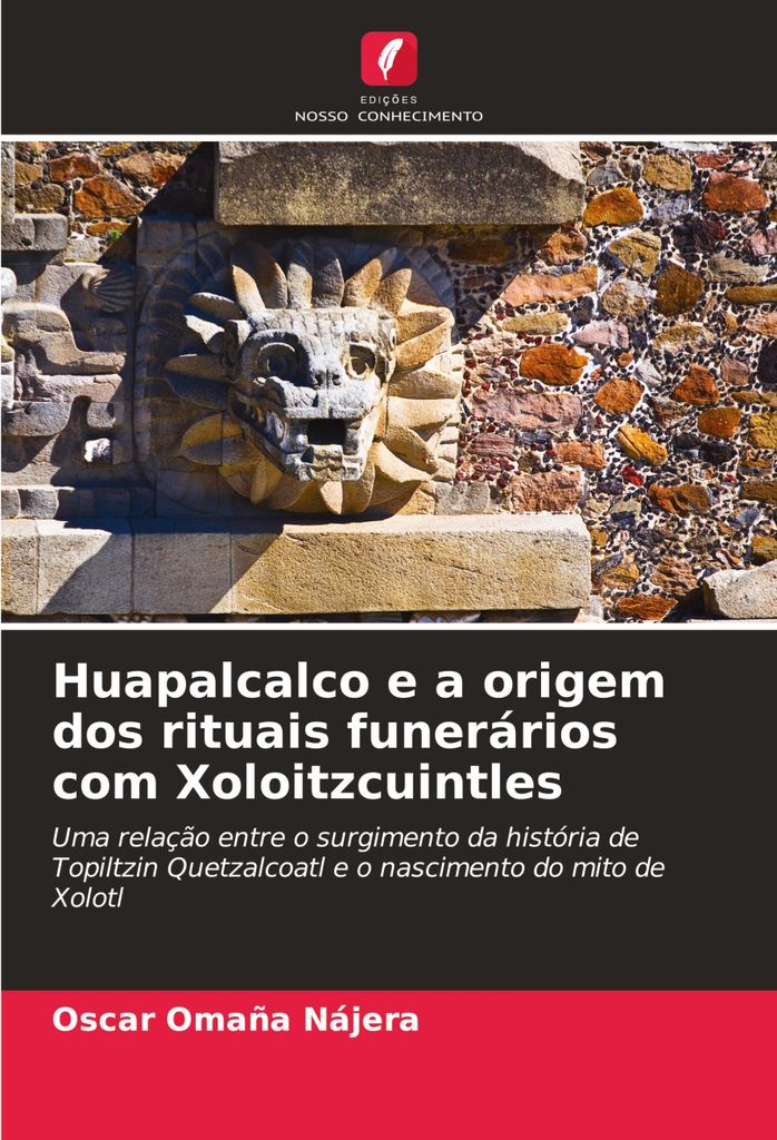 Huapalcalco e a origem dos rituais funerários com Xoloitzcuintles