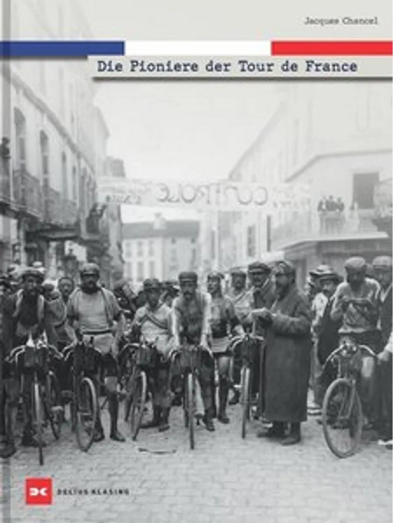 Livre d'histoire Les pionniers du Tour de France sur le cyclisme rétro