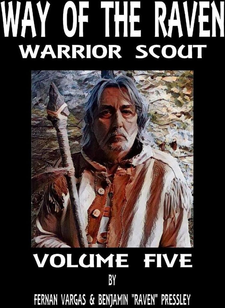 Way of the Raven Warrior Scout Volume 5