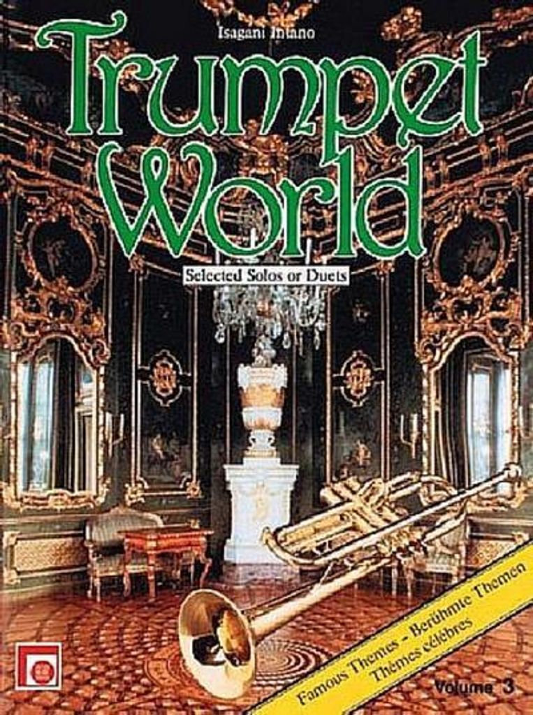 Trumpet World Band 3Selected solos of duets