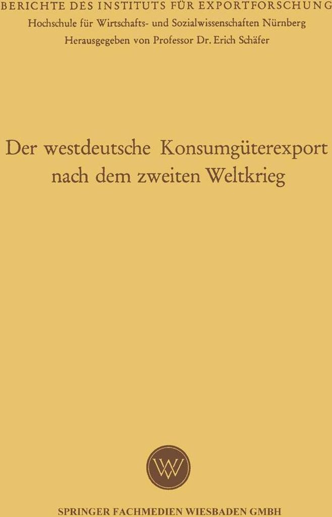 Der westdeutsche Konsumgüterexport nach dem zweiten Weltkrieg