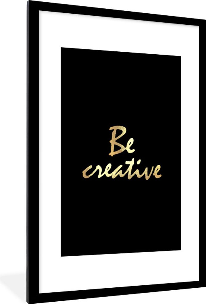MuchoWow Gerahmtes Poster Zitate - Kreativ - Gold 60x90 cm - Poster mit Schwarzem Bilderrahmen Wandposter Rahmen Foto Bilder - Dekoration - Wandp...