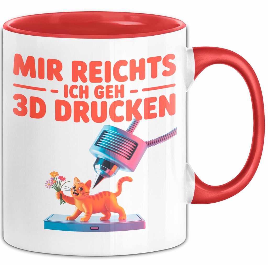 3D Drucker Printing Tasse Geschenk Lustige Geschenkidee Spruch Mir Reichts Ich Geh 3D Drucken (Rot)