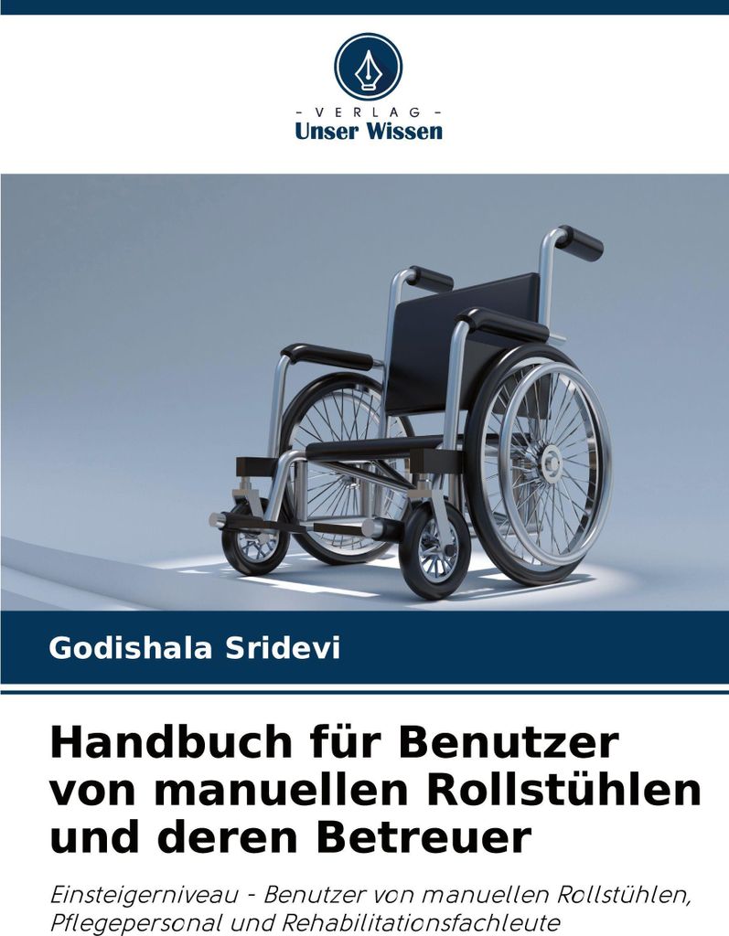 Handbuch für Benutzer von manuellen Rollstühlen und deren Betreuer
