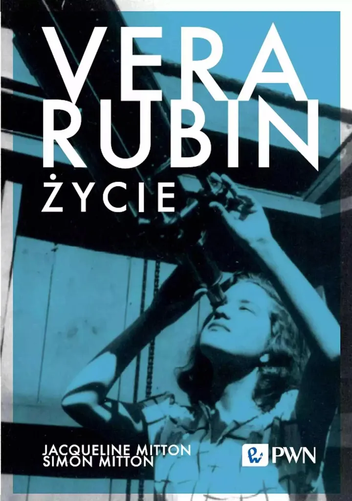 Comprendre l'univers avec Vera Rubin. Życie, un livre pour passionnés d'espace