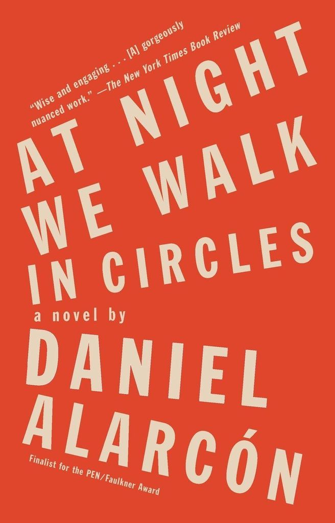 At Night We Walk in Circles