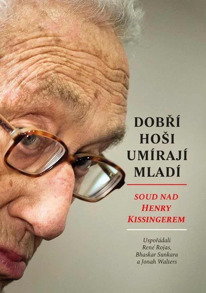 René Rojas : Le Jugement de Henry Kissinger - Analyse Historique Inédite