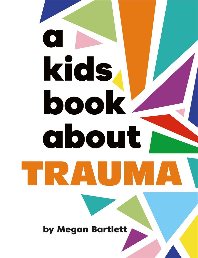 Kids Book About Trauma – Lingua: Inglese