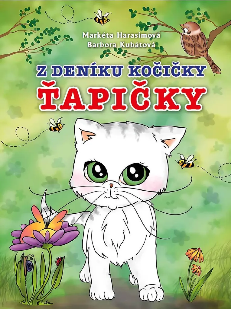 Z deníku kočičky Ťapičky de Harasimová - Album Illustré Chat Rigide
