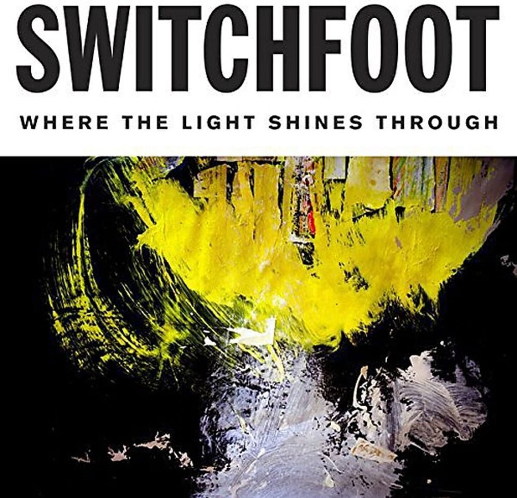Switchfoot-Where The Light Shines Through