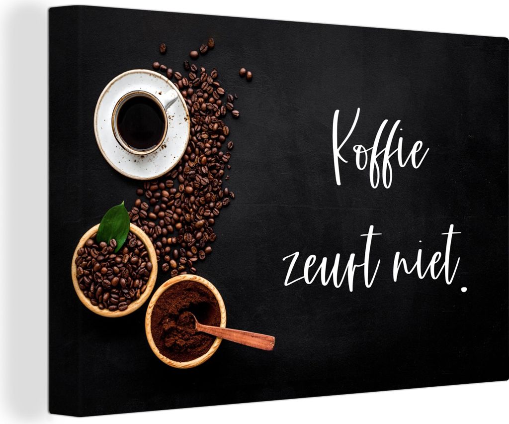 OneMillionCanvasses - Leinwandbilder - 140x90 cm, Zitate - Kaffee nörgelt nicht - Sprichwörter - Kaffee, Wandbilder Kunstdruck Wanddekoration -...