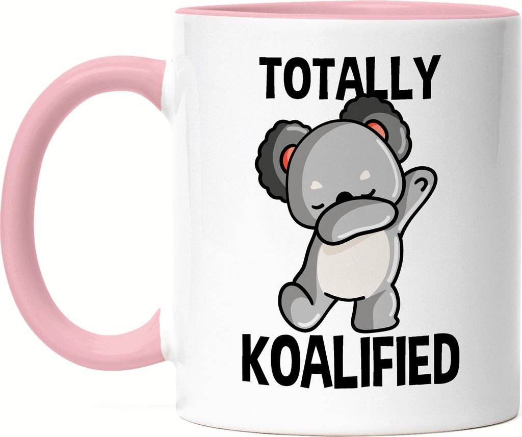 Totally Koalified Tasse Rosa Koala Koalabär Geschenkidee Australien Work And Travel