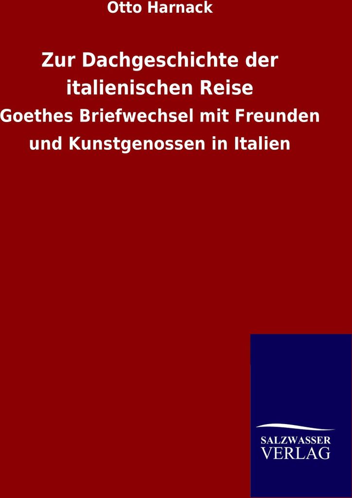 Zur Dachgeschichte der italienischen Reise