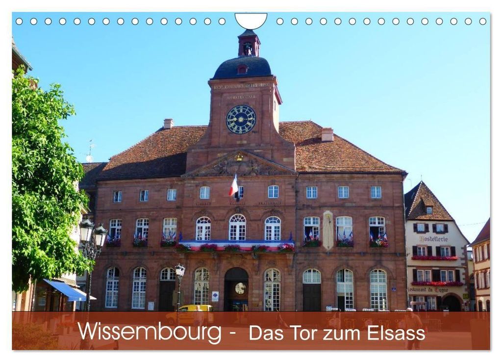 Wissembourg - Tor zum Elsass (Wandkalender 2027 DIN A4 quer), CALVENDO Monatskalender