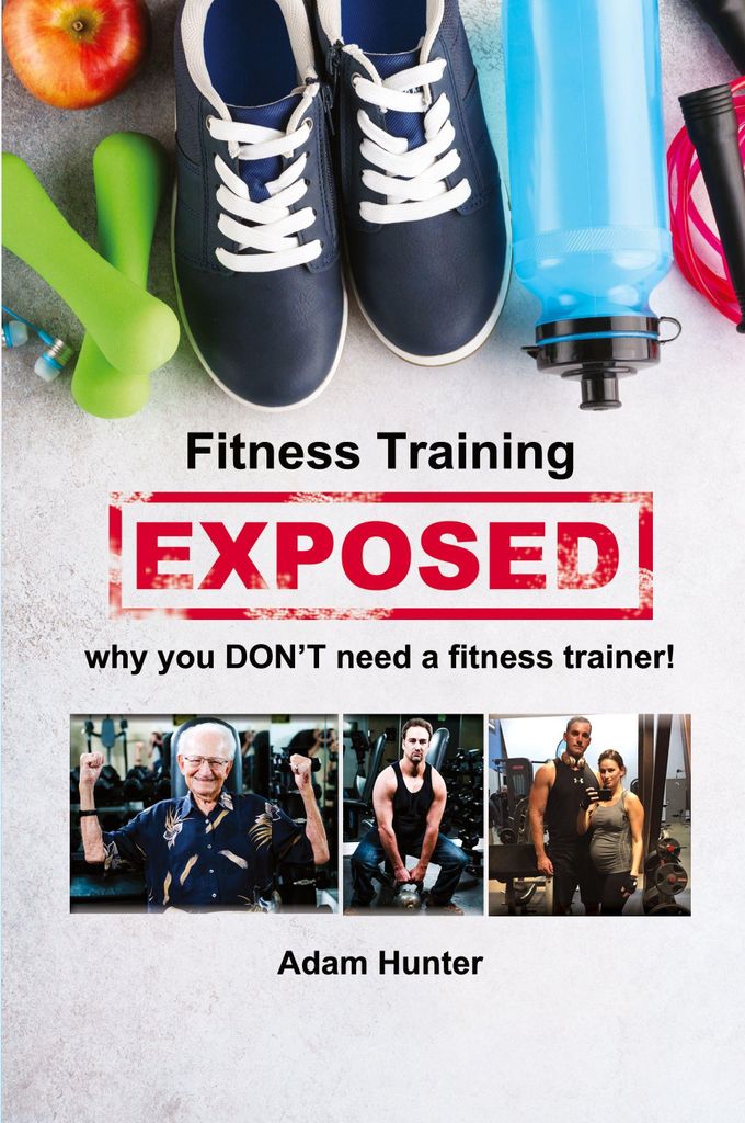 Fitness Training Exposed