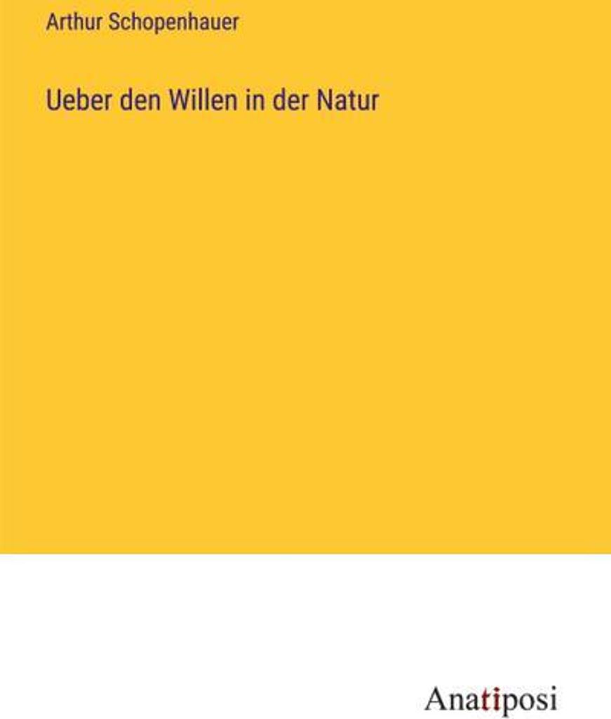 Ueber den Willen in der Natur