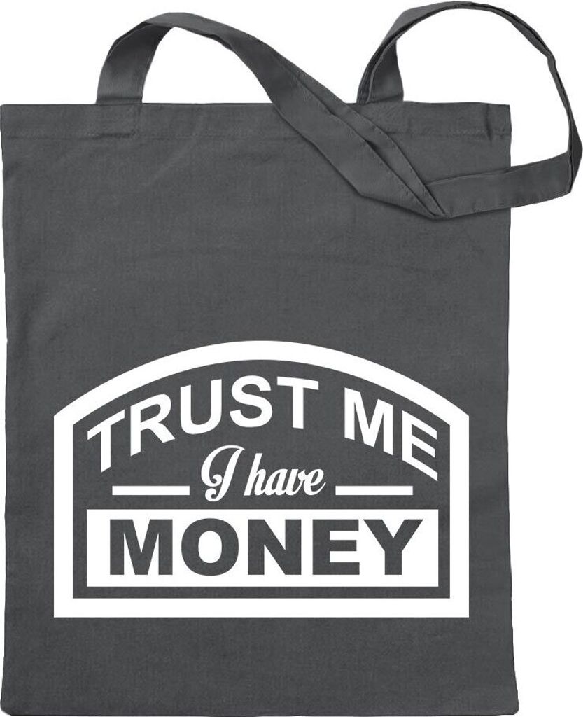 Kiwistar - Baumwolltasche - stahlgrau - Trust me, i have money - Tragetasche Stoffbeutel Umhängetasche langer Henkel