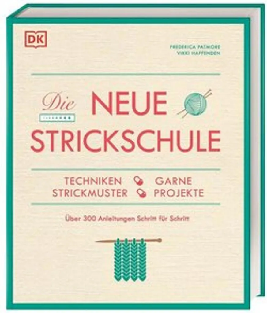 La nouvelle école de tricot : 25 modèles et leçons de maille illustrées