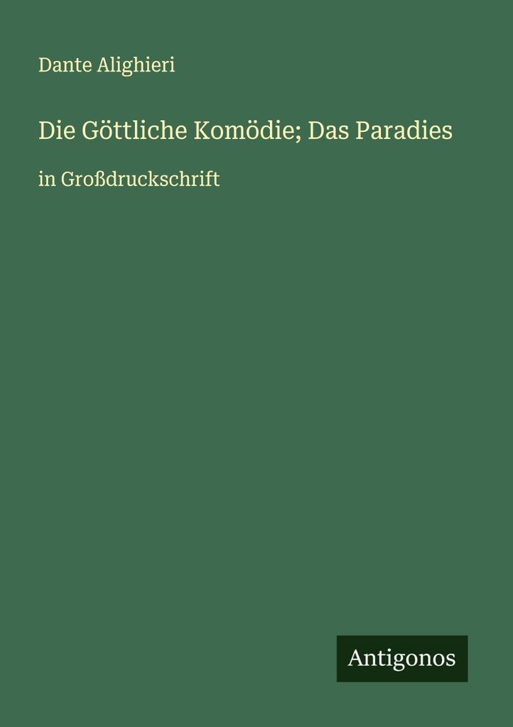 Die Göttliche Komödie Das Paradies