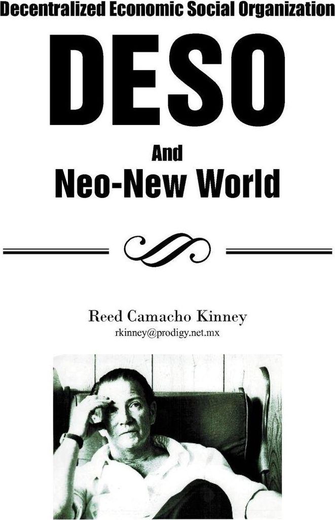 Decentralized Economic Social Organization