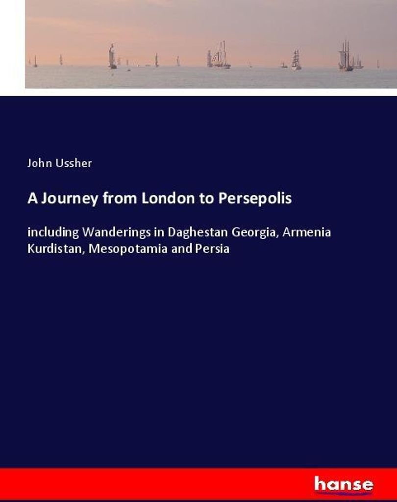 A Journey from London to Persepolis